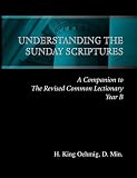 Understanding the Sunday Scriptures Year B