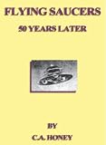 Flying Saucers - 50 Years Later