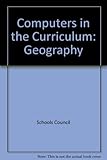 Computers in the geography curriculum