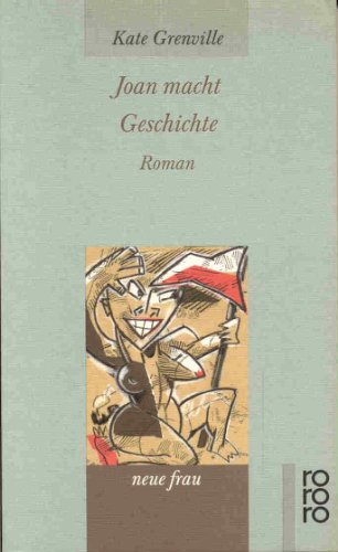 Produkt-Bild: Joan macht Geschichte. Roman. ( neue frau).