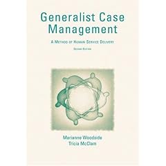 Generalist Case Management: A Method of Human Service Delivery