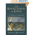 Revelation of John, The: A Narrative Commentary by James Resseguie
