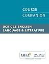 OCR GCE English Language and Literature Course Companion