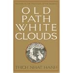 Old Path White Clouds