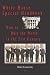Book White House Special Handbook, or How to Rule the World in the 21st Century