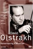 David Oistrakh - Remembering a Musician
