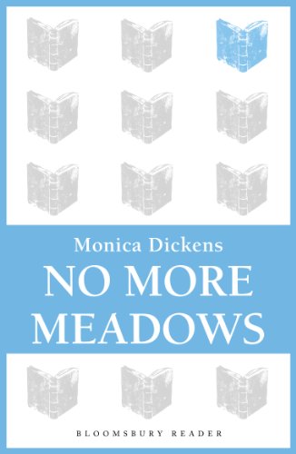 No More Meadows (Bloomsbury Reader)