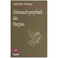 Almanach Perpetuel des Harpies