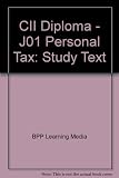 CII Diploma in Financial Planning, for exams in April and July 2010. J01, Personal taxation