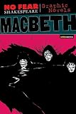 Macbeth (No Fear Shakespeare Graphic Novels)