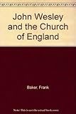 John Wesley and the Church of England