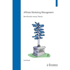 Affiliate Marketing Management: Best Practice versus Theorie