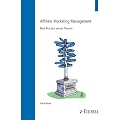 Affiliate Marketing Management: Best Practice versus Theorie