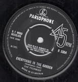 EVERYTHING IN THE GARDEN 7" (45) UK PARLOPHONE 1965