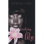 Looking for Lily (Indigo)