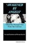 'Awakened By Angels'  Telepathic Messages Sent from the Universe