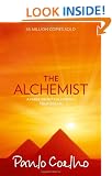The Alchemist: A Fable About Following Your Dream