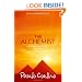 The Alchemist: A Fable About Following Your Dream