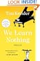 We Learn Nothing: Essays and Cartoons
