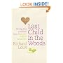 Last Child in the Woods: Saving Our Children from Nature-deficit Disorder