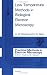Book Low Temperature Methods in Biological Electron Microscopy (Practical Methods in Electron Microscopy)