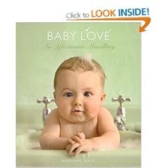 Baby Love: An Affectionate Miscellany