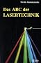 Das ABC der Lasertechnik