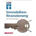 Immobilienfinanzierung: Die richtige Strategie
