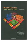 Photonic Crystals: Molding the Flow of Light (Second Edition)