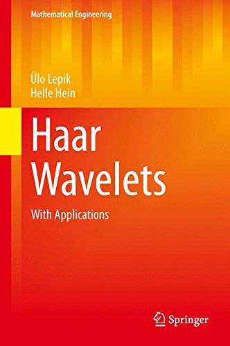 Haar Wavelets: With Applications (Mathematical Engineering)