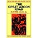 The Great Wagon Road: From Philadelphia to the South