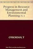 Progress in resource management and environmental planning