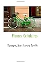 Plantes Cellulaires