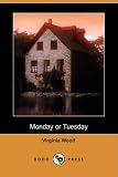 Monday or Tuesday: Eight Stories (Dover Thrift Editions)