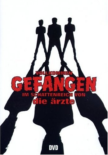 Die Ärzte - Vollkommen gefangen im Schattenreich von die Ärzte