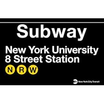 NYU Metal Subway Sign
