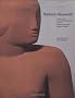 Barbara Hepworth: Works in the Tate Gallery Collection and the Barbara Hepworth Museum St Ives