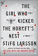 The Girl Who Kicked The Hornets Nest