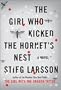 The Girl Who Kicked The Hornets Nest