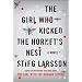 The Girl Who Kicked The Hornets Nest