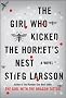 (The Girl Who Kicked the Hornet's Nest) By Larsson, Stieg (Author) Hardcover on (05 , 2010)
