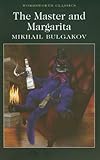 The Master and Margarita (Wordsworth Classics)