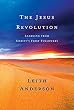 The Jesus Revolution: Learning from Christs First Followers