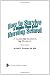 How to Survive and Maybe Even Love Nursing School: A Guide for Students by Students