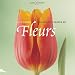 Agile Rabbit collection d'images de fleurs (Agile Rabbit Editions) (Multilingual Edition)