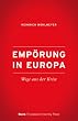 Emp�rung in Europa: Wege aus der Krise