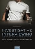 Investigative interviewing : the conversation management approach