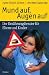 Bücher : Mund auf, Augen auf. Der Ernährungsberater für Eltern und Kinder