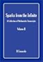 Sparks from the Infinite. A Collection of Mediumistic Transcripts. Volume II