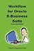 Workflow for Oracle E-Business Suite (Classroom Edition)